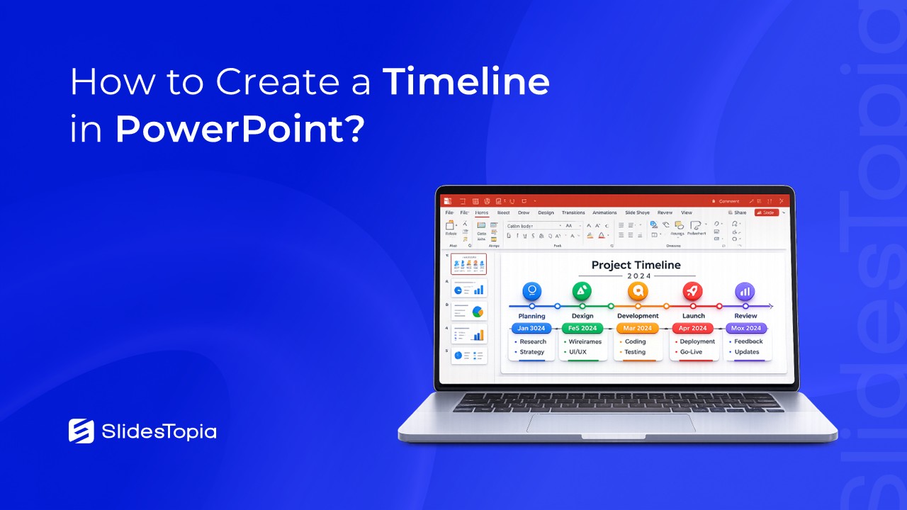 How to Create a Timeline in PowerPoint - Blog Cover image by SlidesTopia