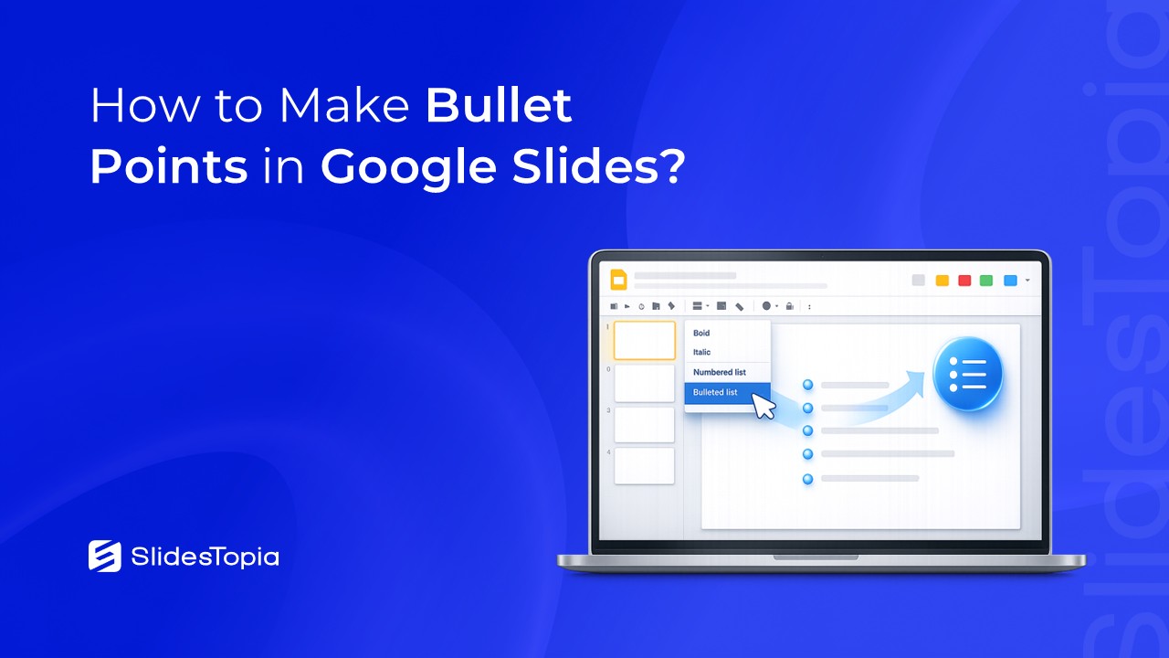 how to create bullet points in google slides - blog cover image by SlidesTopia