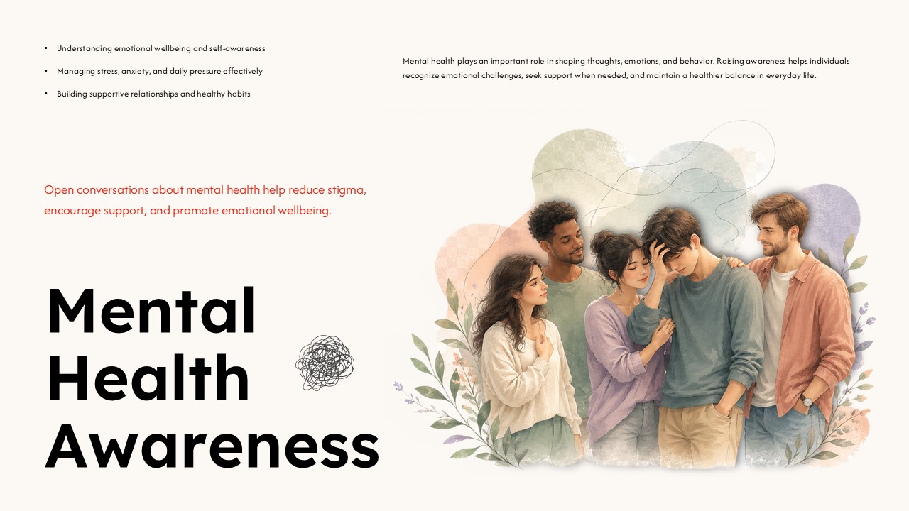 Mental health awareness PowerPoint template featuring supportive relationships, emotional wellbeing, and community support themes.