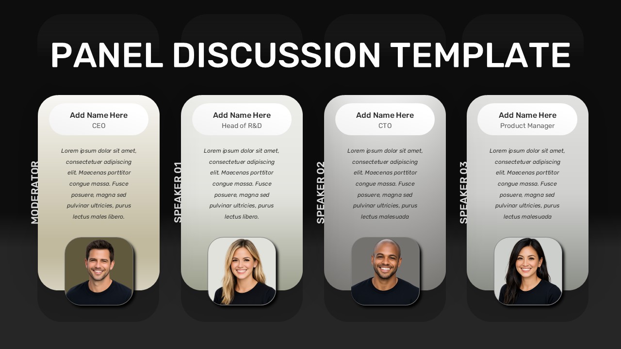 Panel Discussion PowerPoint presentation slide featuring a modern speaker introduction layout with profile cards for a moderator and three panelists. The editable PPT template includes names, job titles, biographies, and photos, making it ideal for conferences, webinars, seminars, business events, leadership forums, and corporate presentations.