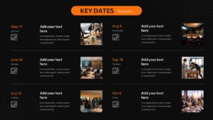 Key Dates PowerPoint Template with a dark background, orange title, calendar icons, event descriptions, and business event photographs.