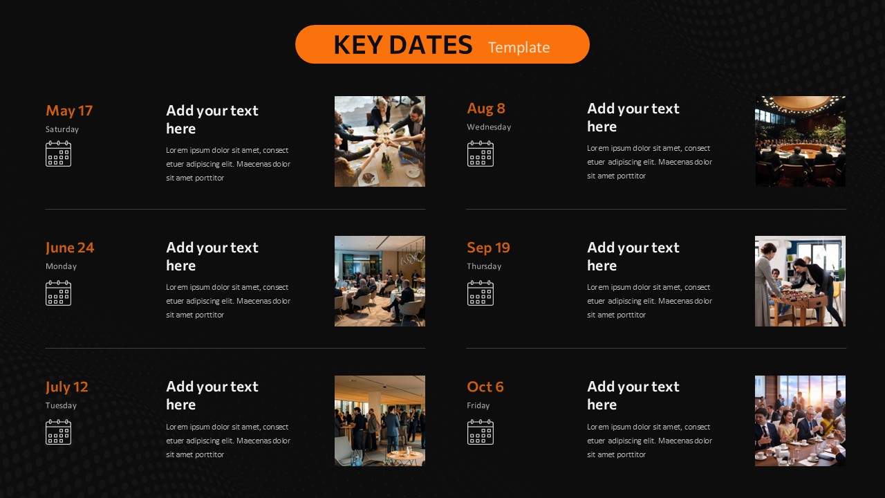 Key Dates PowerPoint Template with a dark background, orange title, calendar icons, event descriptions, and business event photographs.