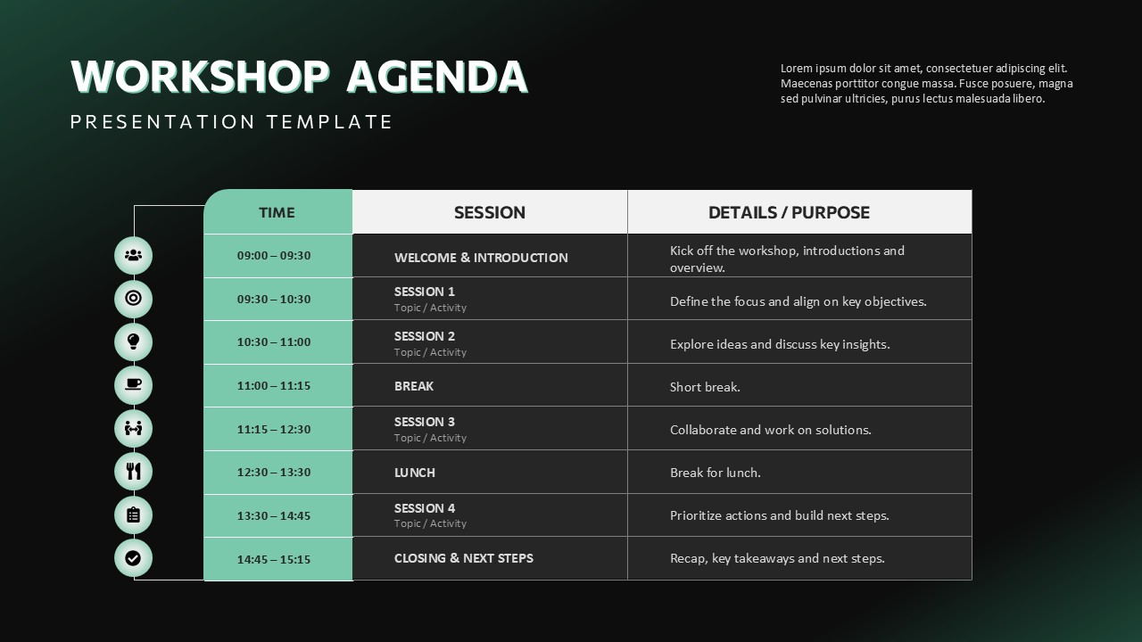 Dark Workshop Agenda PowerPoint Presentation Template featuring a structured schedule with time slots, session titles, purpose columns, and timeline icons, ideal for training workshops, business meetings, seminars, conferences, and corporate presentations.