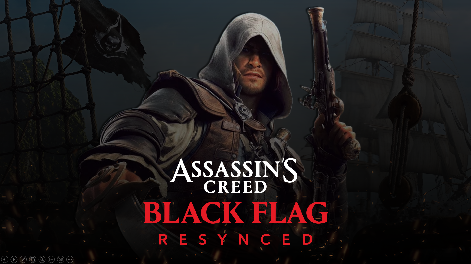 Assassin's Creed Black Flag Resynced Template - cinematic cover slide with hooded assassin, pirate ship, black flag, and red title typography